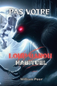 Par votre loupgarou habituel - Librerie.coop