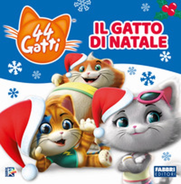 Il gatto di Natale. 44 gatti - Librerie.coop Il gatto di Natale. 44 gatti - Librerie.coop