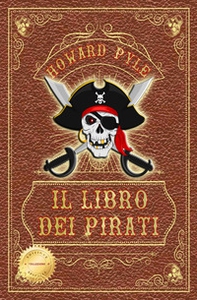 Il libro dei pirati - Librerie.coop Il libro dei pirati - Librerie.coop