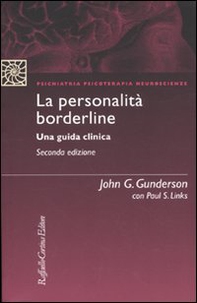 La personalità borderline. Una guida clinica - Librerie.coop