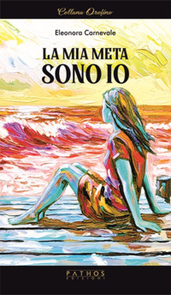 La mia meta sono io - Librerie.coop