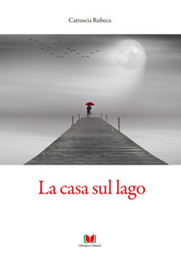 La casa sul lago - Librerie.coop La casa sul lago - Librerie.coop