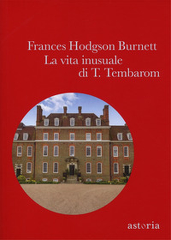 La vita inusuale di T. Tembaron - Librerie.coop La vita inusuale di T. Tembaron - Librerie.coop