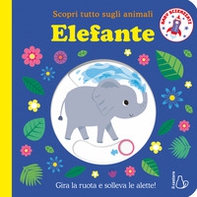 Elefante. Scopri tutto sugli animali. Baby scienziati - Librerie.coop