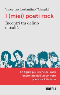 I (miei) poeti rock - Librerie.coop I (miei) poeti rock - Librerie.coop