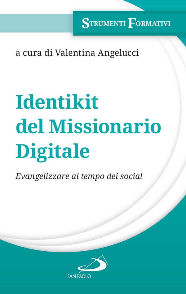 Identikit del missionario digitale - Librerie.coop