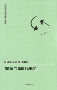 Tutto, tranne l'amore - Librerie.coop