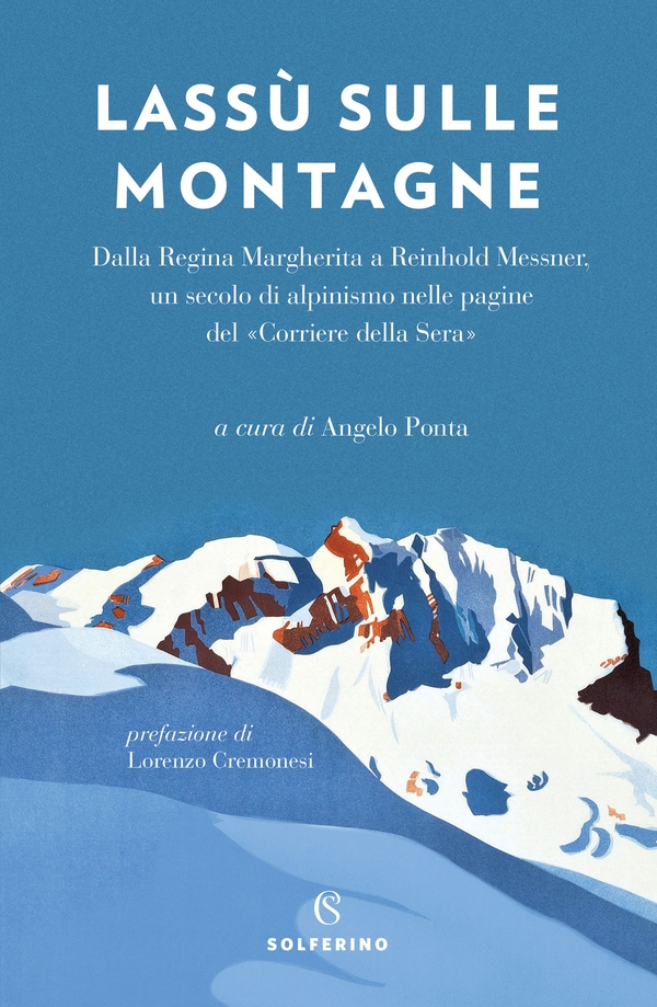 Lassù sulle montagne - Librerie.coop Lassù sulle montagne - Librerie.coop