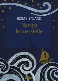 Naviga le tue stelle - Librerie.coop Naviga le tue stelle - Librerie.coop
