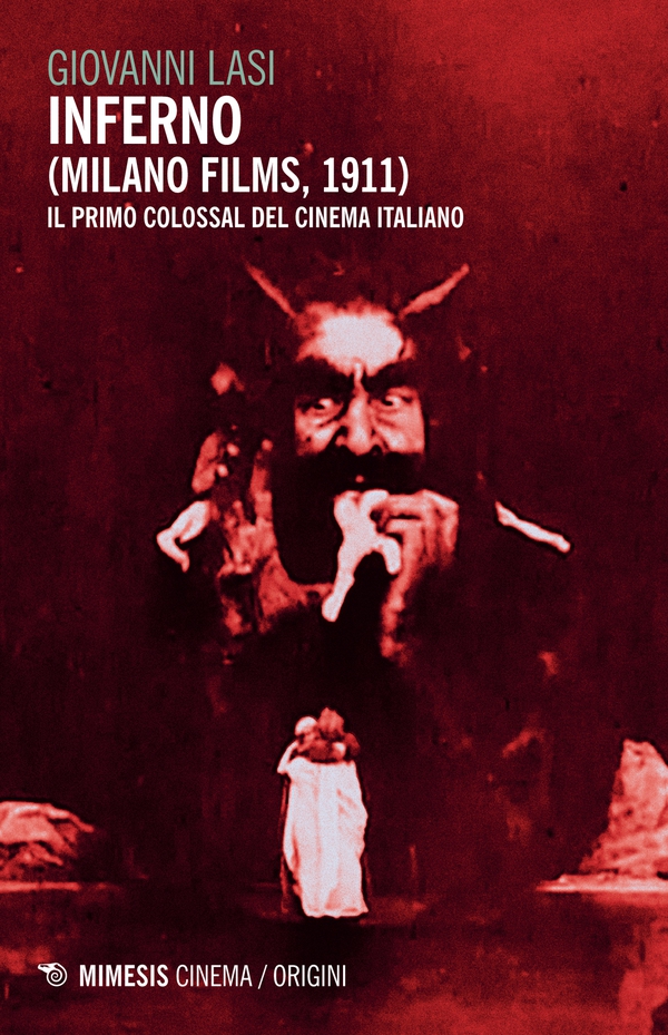 Inferno (Milano Films, 1911) - Librerie.coop Inferno (Milano Films, 1911) - Librerie.coop