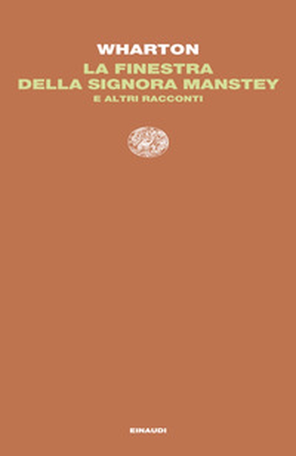 La finestra della signora Manstey e altri racconti - Librerie.coop La finestra della signora Manstey e altri racconti - Librerie.coop