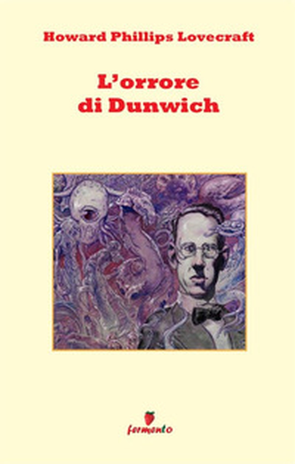 L'orrore di Dunwich - Librerie.coop