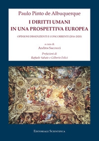 I diritti umani in una prospettiva europea. Opinioni dissenzienti e concorrenti (2016-2020) - Librerie.coop
