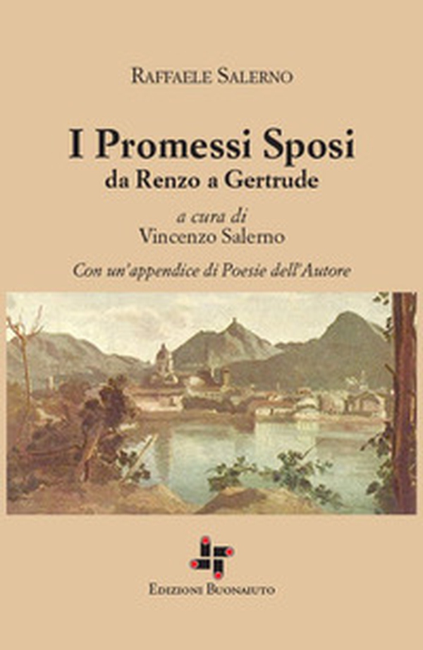 I Promessi Sposi da Renzo a Gertrude - Librerie.coop I Promessi Sposi da Renzo a Gertrude - Librerie.coop