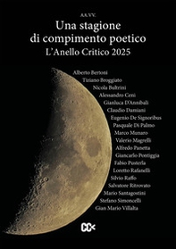 L'anello critico 2025. Una stagione di compimento poetico - Librerie.coop