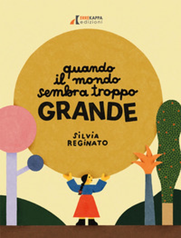 Quando il mondo sembra troppo grande - Librerie.coop Quando il mondo sembra troppo grande - Librerie.coop