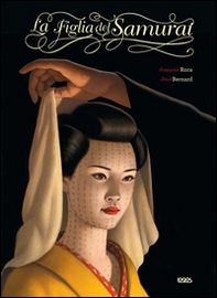 La figlia del samurai - Librerie.coop La figlia del samurai - Librerie.coop
