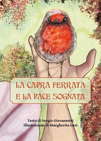 La capra ferrata e la pace sognata - Librerie.coop