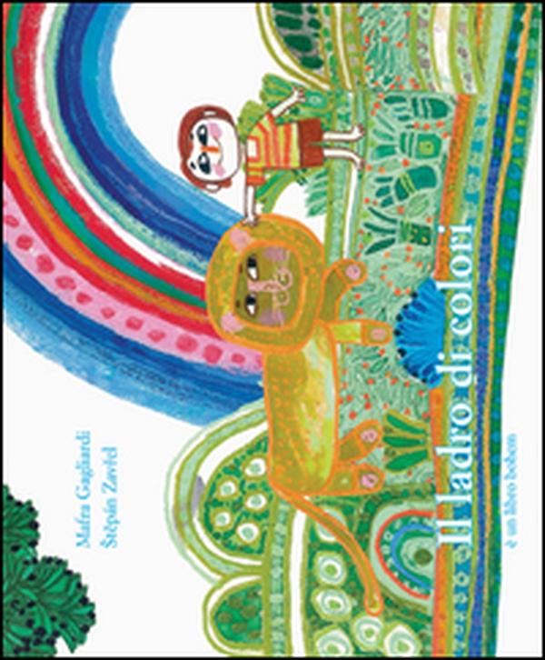 Il ladro di colori - Librerie.coop Il ladro di colori - Librerie.coop