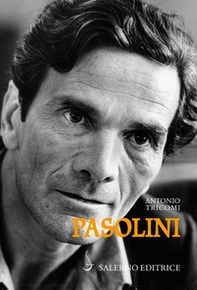 Pasolini - Librerie.coop Pasolini - Librerie.coop