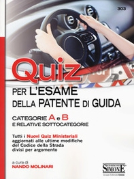 Quiz per la patente di guida. Categorie A e B e relative sottocategorie - Librerie.coop Quiz per la patente di guida. Categorie A e B e relative sottocategorie - Librerie.coop