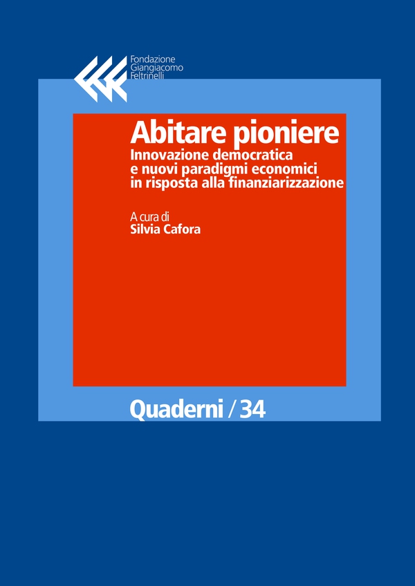 Abitare pioniere - Librerie.coop Abitare pioniere - Librerie.coop