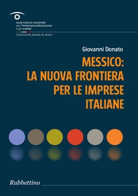 Messico: la nuova frontiera per le imprese italiane - Librerie.coop