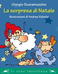 La sorpresa di Natale - Librerie.coop La sorpresa di Natale - Librerie.coop