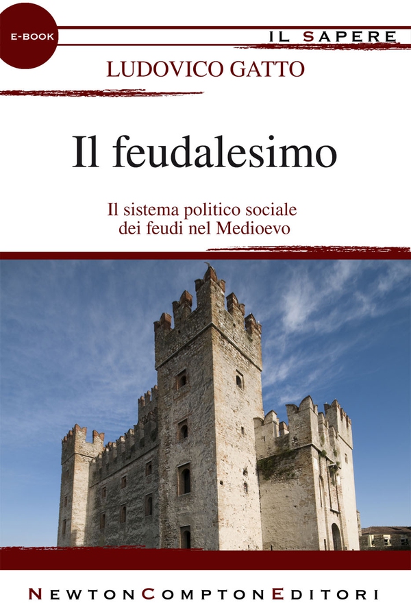 Il feudalesimo - Librerie.coop Il feudalesimo - Librerie.coop