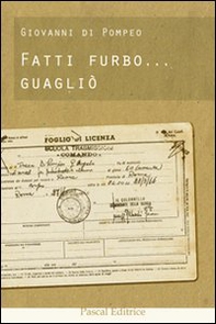 Fatti furbo... guagliò - Librerie.coop