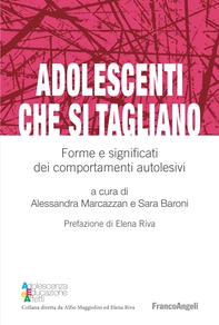 Adolescenti che si tagliano - Librerie.coop Adolescenti che si tagliano - Librerie.coop