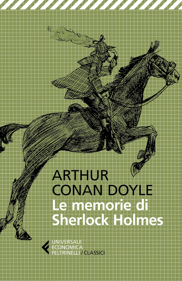 Le memorie di Sherlock Holmes - Librerie.coop Le memorie di Sherlock Holmes - Librerie.coop