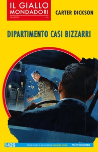 Dipartimento casi bizzarri (Il Giallo Mondadori) - Librerie.coop