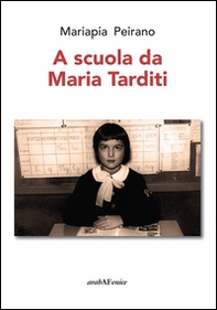 A scuola da Maria Tarditi - Librerie.coop