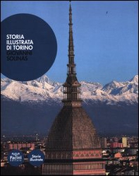 Storia illustrata di Torino - Librerie.coop Storia illustrata di Torino - Librerie.coop