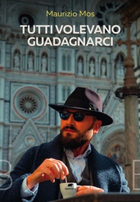 Tutti volevano guadagnarci - Librerie.coop