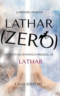 Lathar: zero - Librerie.coop