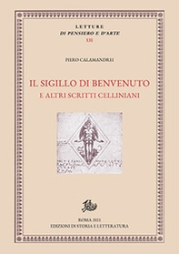 Il sigillo di Benvenuto e altri scritti celliniani - Librerie.coop Il sigillo di Benvenuto e altri scritti celliniani - Librerie.coop