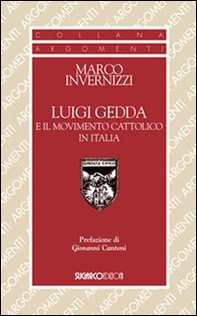 Luigi Gedda e il movimento cattolico in Italia - Librerie.coop