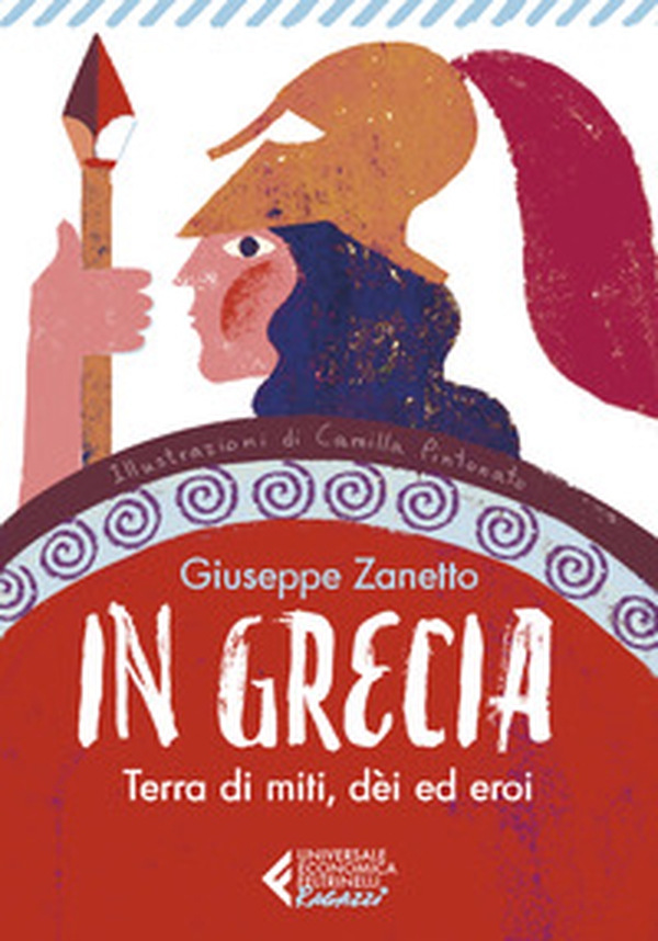 In Grecia. Terra di miti, dei ed eroi - Librerie.coop In Grecia. Terra di miti, dei ed eroi - Librerie.coop