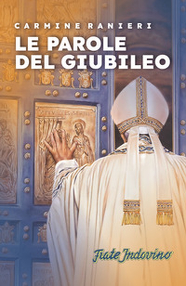 Le parole del giubileo - Librerie.coop Le parole del giubileo - Librerie.coop