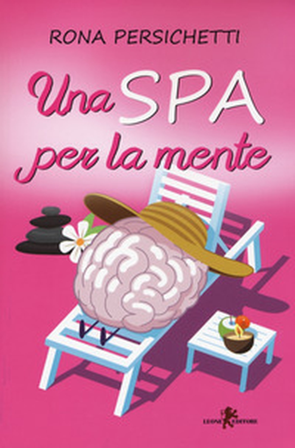 Una Spa per la mente - Librerie.coop Una Spa per la mente - Librerie.coop