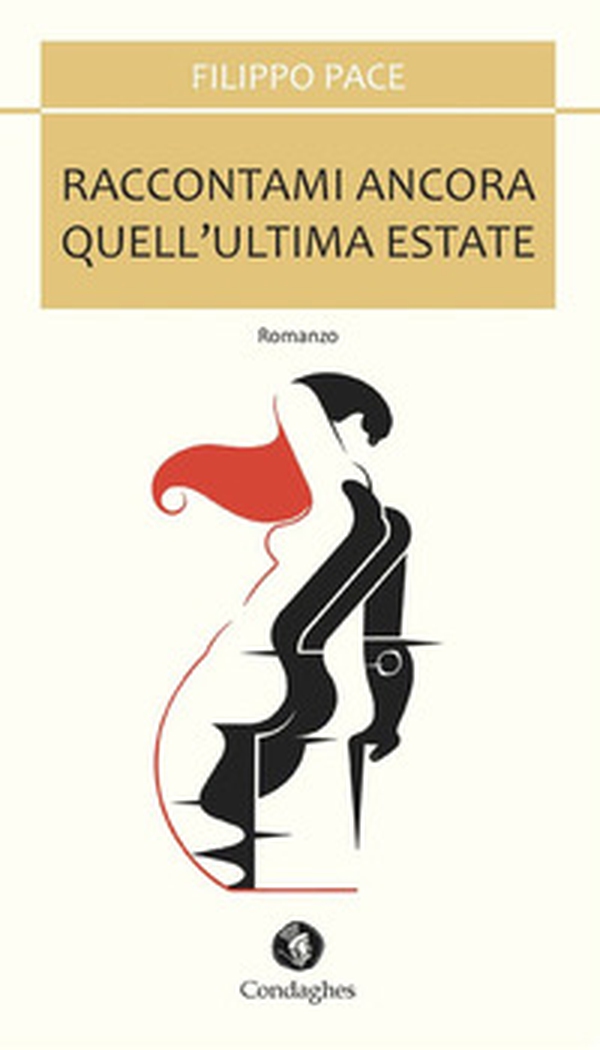 Raccontami ancora quell'ultima estate - Librerie.coop Raccontami ancora quell'ultima estate - Librerie.coop