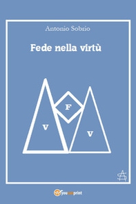 Fede nella virtù - Librerie.coop