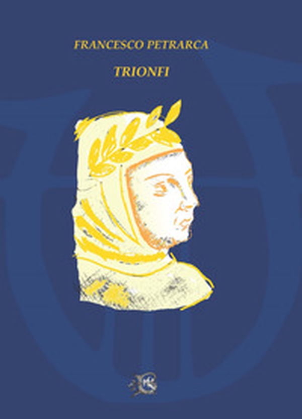 I trionfi - Librerie.coop I trionfi - Librerie.coop