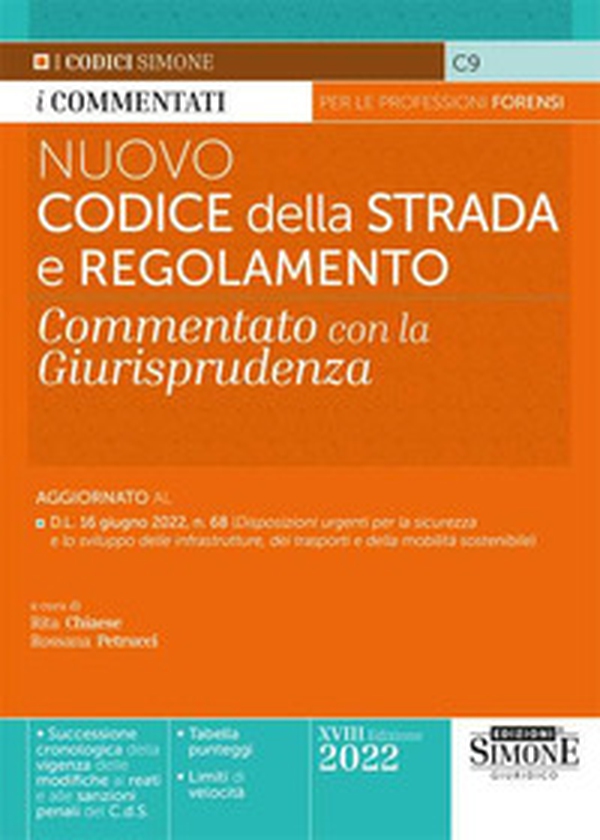 Nuovo codice della strada e regolamento. Commentato con la giurisprudenza - Librerie.coop Nuovo codice della strada e regolamento. Commentato con la giurisprudenza - Librerie.coop