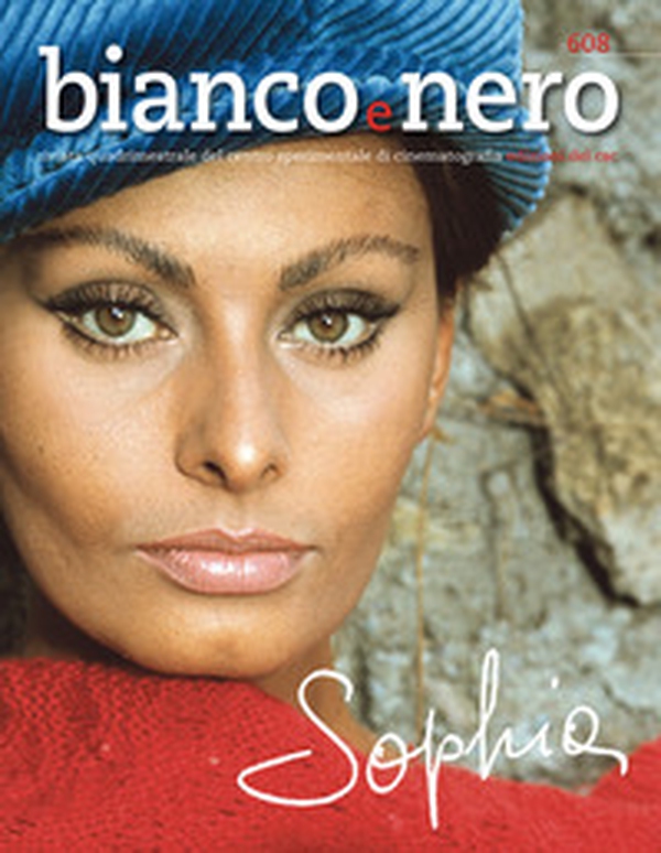 Bianco e nero. Rivista quadrimestrale del centro sperimentale di cinematografia - Vol. 608 - Librerie.coop Bianco e nero. Rivista quadrimestrale del centro sperimentale di cinematografia - Vol. 608 - Librerie.coop