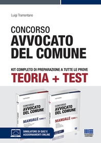 Concorso avvocato del comune. Kit completo di preparazione a tutte le prove - Librerie.coop Concorso avvocato del comune. Kit completo di preparazione a tutte le prove - Librerie.coop