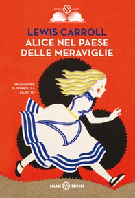 Alice nel paese delle meraviglie-Alice nello specchio - Librerie.coop Alice nel paese delle meraviglie-Alice nello specchio - Librerie.coop