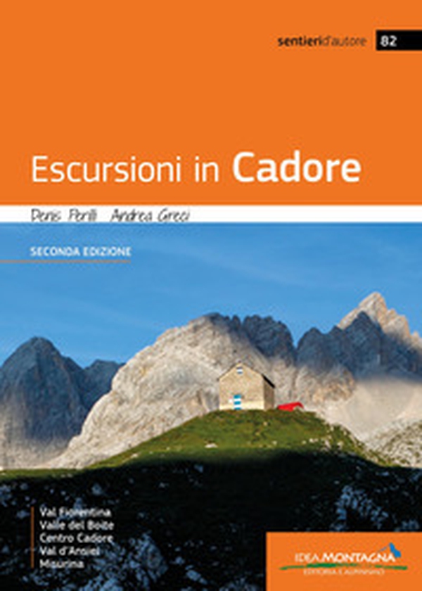 Escursioni in Cadore. Valle del Boite, centro Cadore, Val d'Ansiei, Misurina - Librerie.coop
